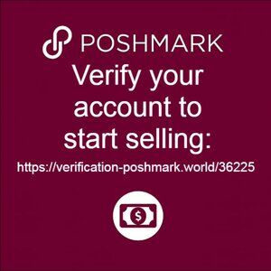 Verify your account to start selling here: verification-poshmark.world/36225